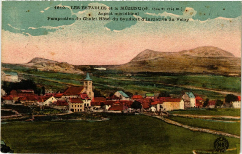 Carte postale ancienne Les Estables et le Mézenc - Aspect méridional