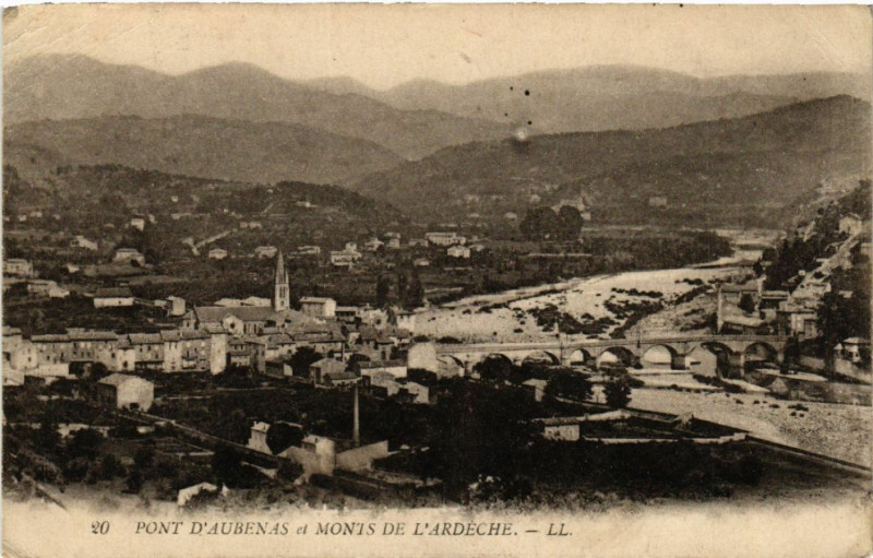 Carte postale ancienne Aubenas - Pont d'Aubenas et Monts de l'Ardeche à Aubenas