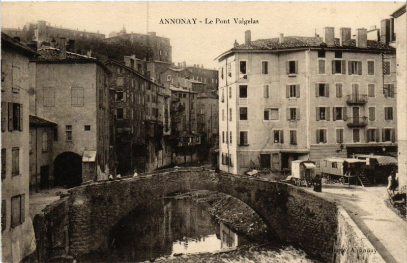 Carte postale ancienne Annonay - Le Pont Valgelas à Annonay
