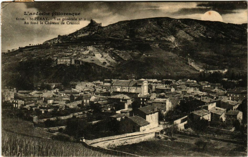 Carte postale ancienne Saint-Péray - Vue générale - Au fond le Chatéau de Crussol à Saint-Péray