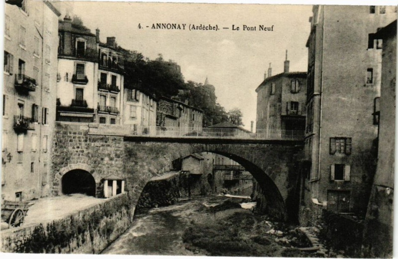 Carte postale ancienne Annonay - Le Pont Neuf à Annonay