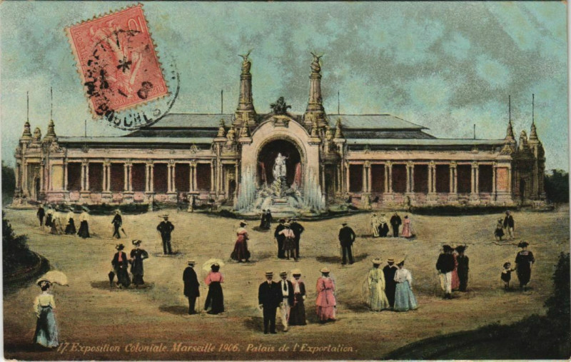 Carte postale ancienne Marseille Expo 1906 Palais de l'EXPOrtation à Marseille