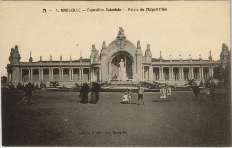 Carte postale ancienne Marseille Expo 1 Palais de l'EXPOrtation à Marseille