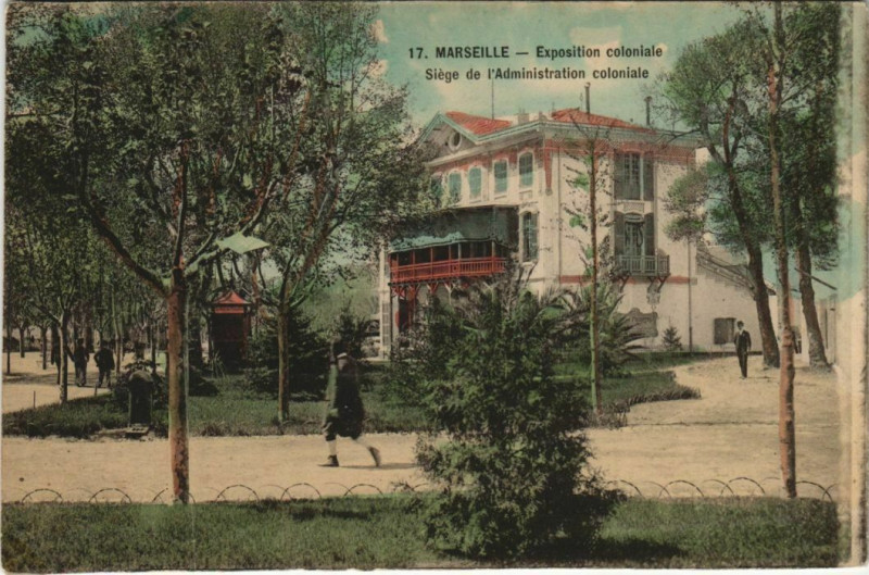Carte postale ancienne Marseille Expo 17 Siege de l'Administration coloniale à Marseille