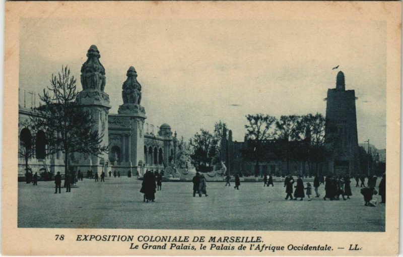 Carte postale ancienne Marseille Expo 78 Le Grand Palais le Palais de l'Afrique Occi à Marseille