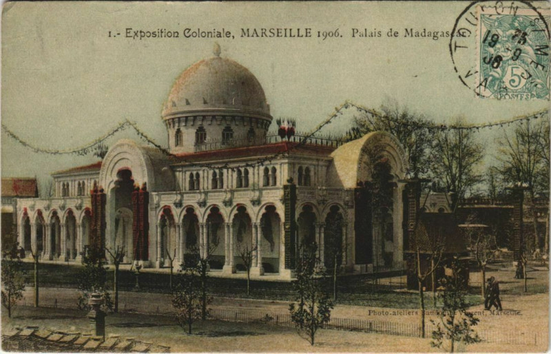 Carte postale ancienne Marseille Expo 1906 Palais de Madagascar à Marseille
