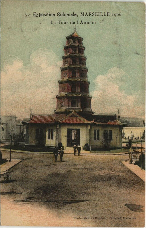 Carte postale ancienne Marseille Expo 1906 La Tour de l'Annam à Marseille