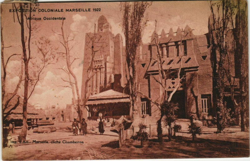 Carte postale ancienne Marseille Expo 1922 Afrique Occidentale à Marseille