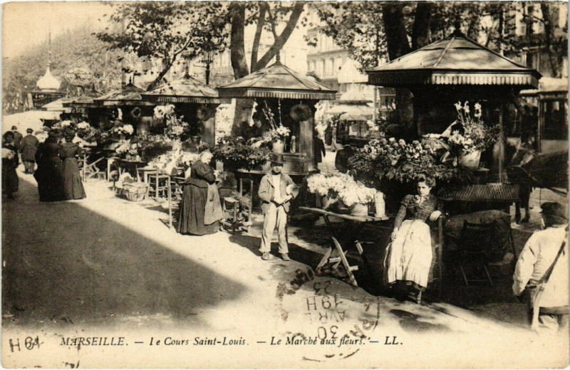 Carte postale ancienne Marseille - Le Cours Saint-Louis - Le Marché aux fleurs à Marseille