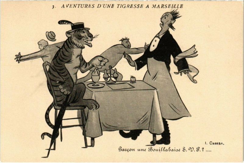 Carte postale ancienne Marseille - Les Aventures d'une Tigresse - Garcon une Bouillabaise à Marseille