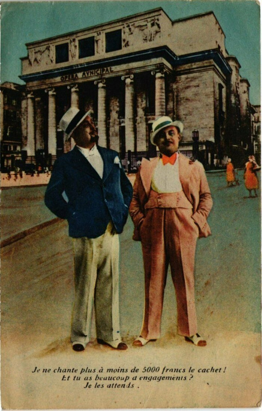 Carte postale ancienne Marseille - Je ne chante plus a moins de 5000 francs le cachet à Marseille