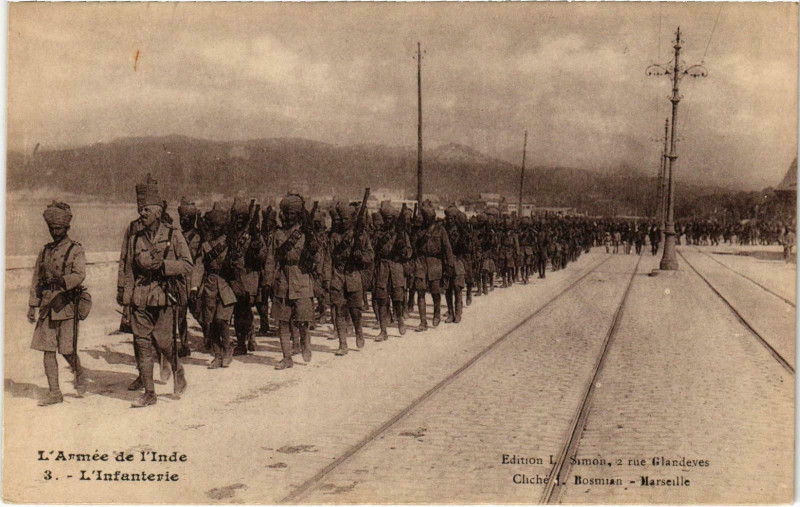 Carte postale ancienne Marseille - L'Armee de l'Inde L'Infanterie à Marseille