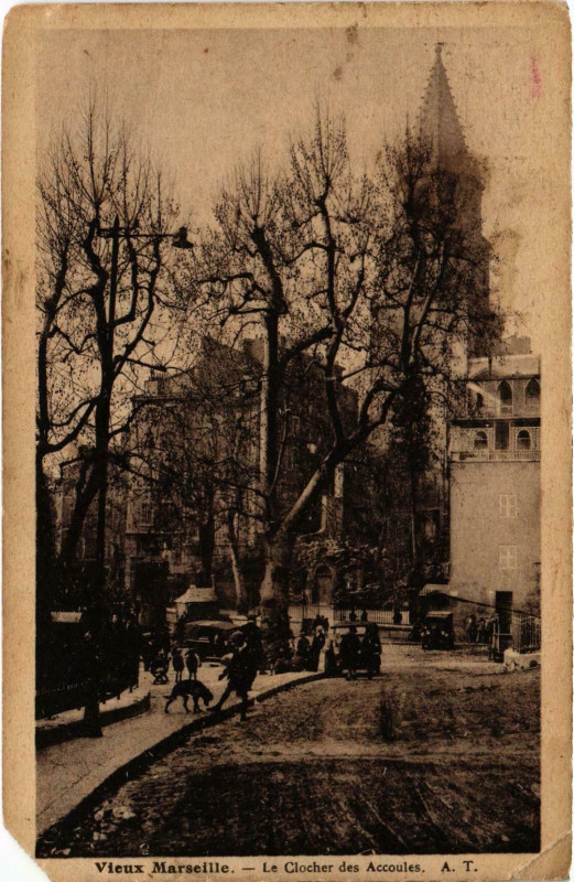 Carte postale ancienne Marseille - Le Clocher des Accoules (mauvais etat) à Marseille