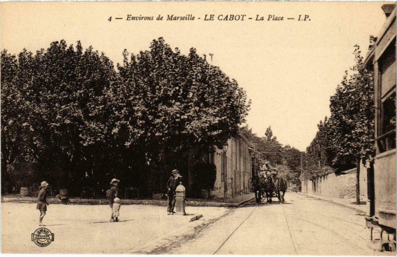 Carte postale ancienne Marseille - Le Cabot La Place à Marseille