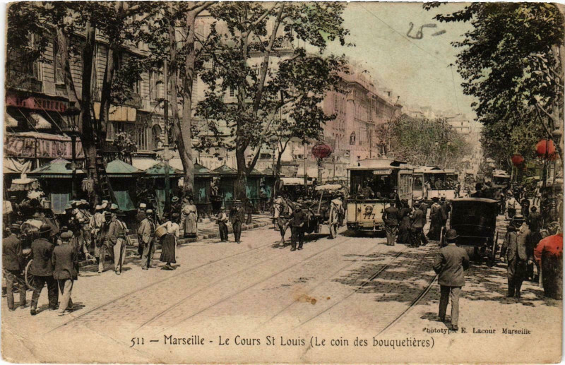 Carte postale ancienne Marseille - Le Cours St-Louis (Le coin des bouquetieres) à Marseille