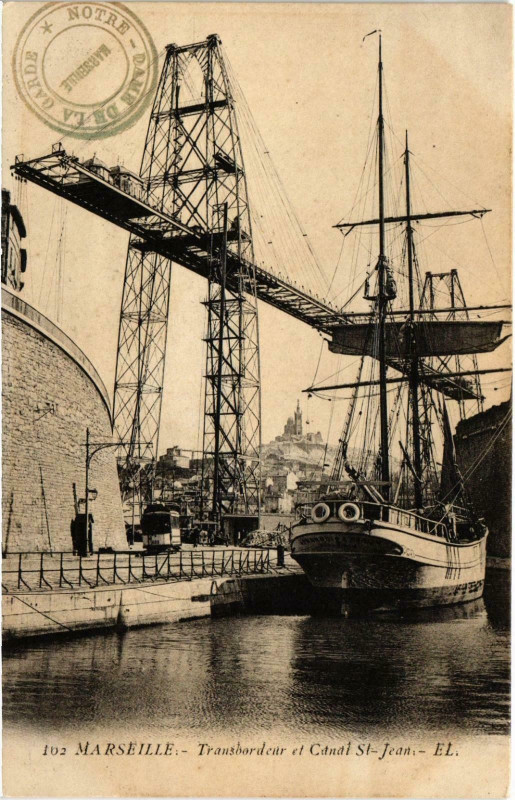 Carte postale ancienne Marseille - Transbordeur et Canal St-Jean à Marseille