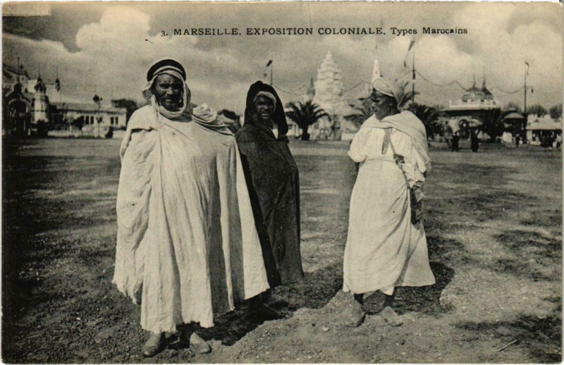 Carte postale ancienne Marseille - Expo Coloniale Types Marocains à Marseille