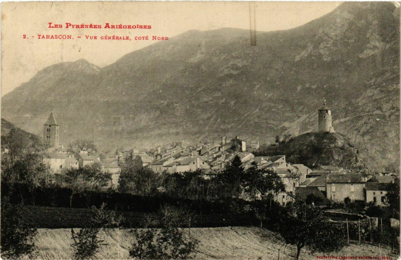 Carte postale ancienne Les Pyrénées Tarascon Vue générale à Tarascon