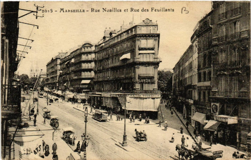 Carte postale ancienne Marseille Rue Noailles et Rue des Feuollants à Marseille