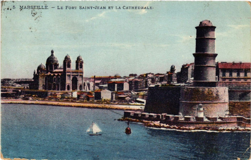 Carte postale ancienne Marseille Le Fort St-Jean et la Cathedrale à Marseille
