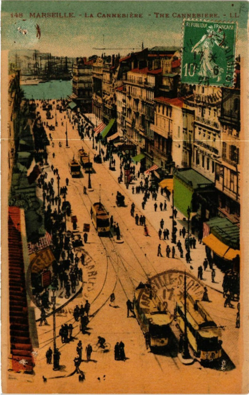 Carte postale ancienne Marseille La Cannabiere. à Marseille