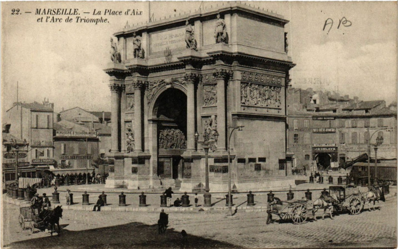 Carte postale ancienne Marseille la Place d'Aix et l'Arc de Triomphe à Marseille