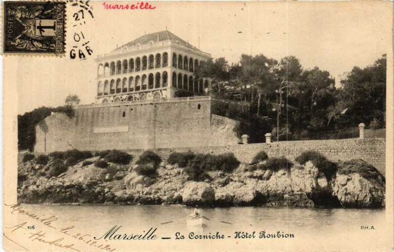 Carte postale ancienne Marseille La Corniche Hotel Roubion à Marseille