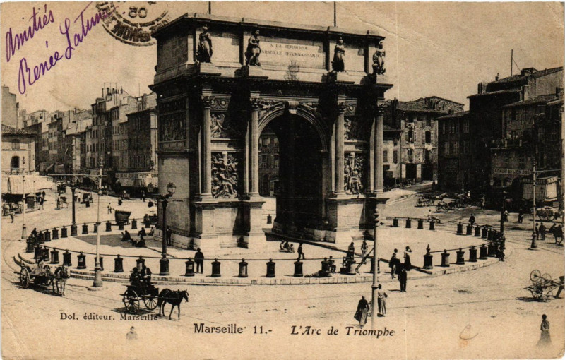 Carte postale ancienne Marseille l'Arc de Triomphe à Marseille