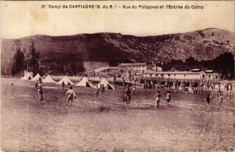 Carte postale ancienne Camp De Carpiagne Vue du Polygone et Entree du Camp