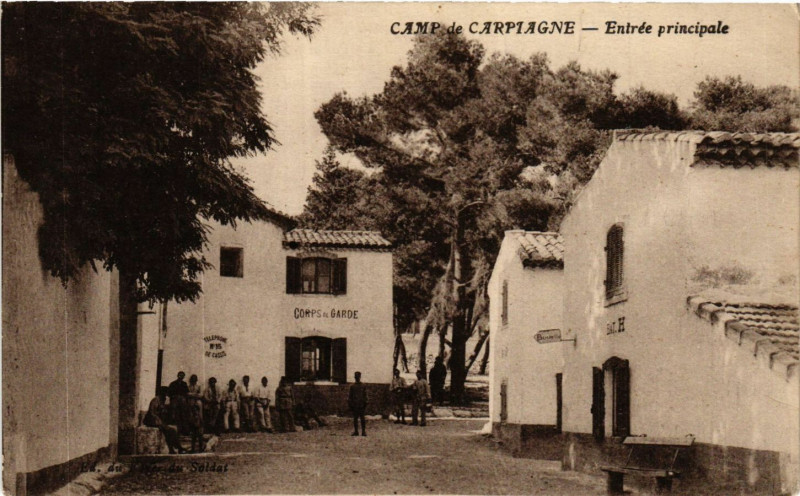 Carte postale ancienne Camp De Carpiagne Entree principale