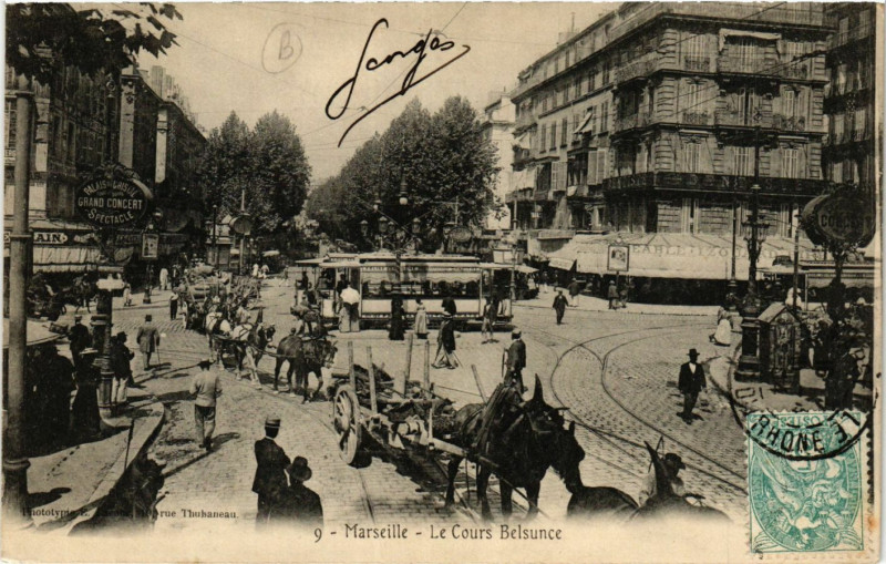Carte postale ancienne Marseille Le Cours Belsunce à Marseille
