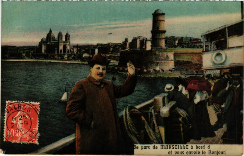 Carte postale ancienne Marseille Je pars de Marseille a bord et vous envoie le Bonjour à Marseille