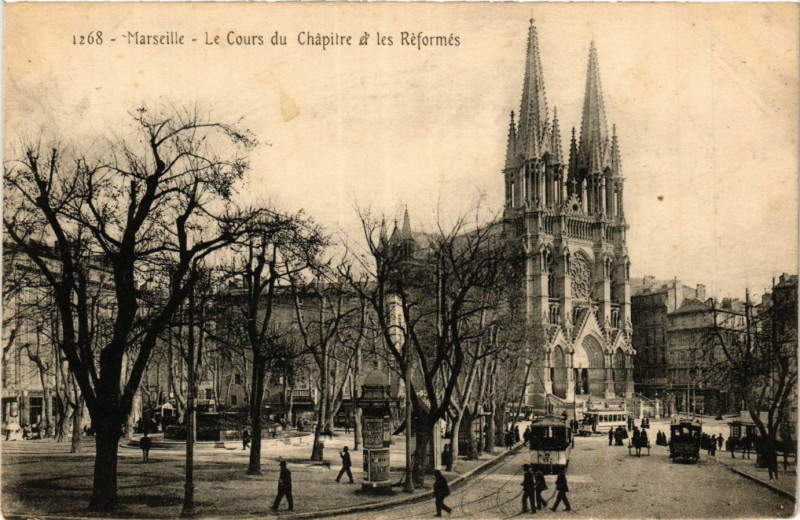 Carte postale ancienne Marseille Le Cours du Chapitre et ls Reformes à Marseille