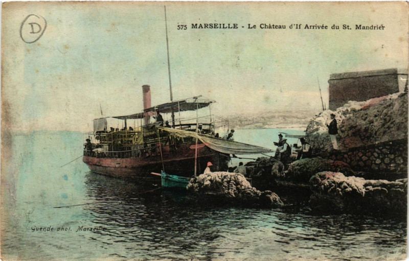 Carte postale ancienne Marseille Le Chateau d'If Arrivee du St-Mandrier à Marseille