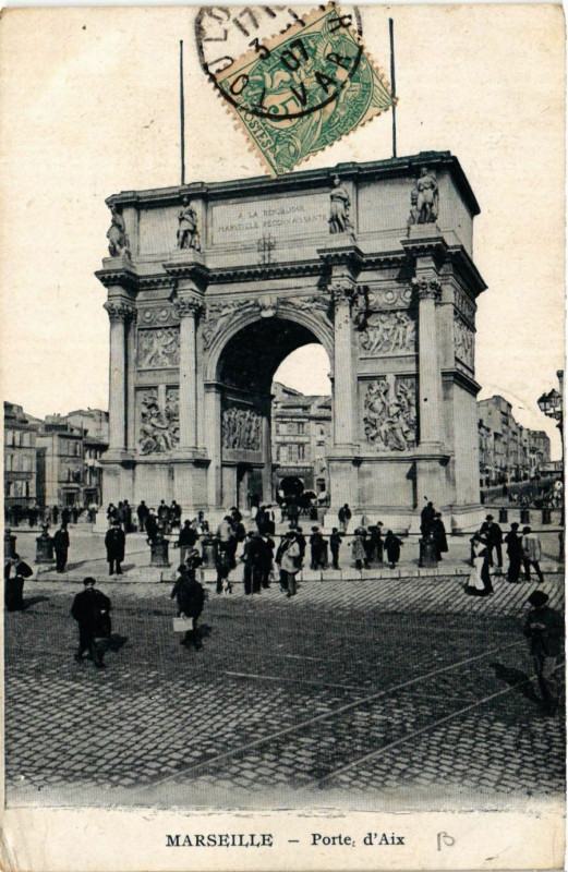 Carte postale ancienne Marseille Porte d'Aix à Marseille