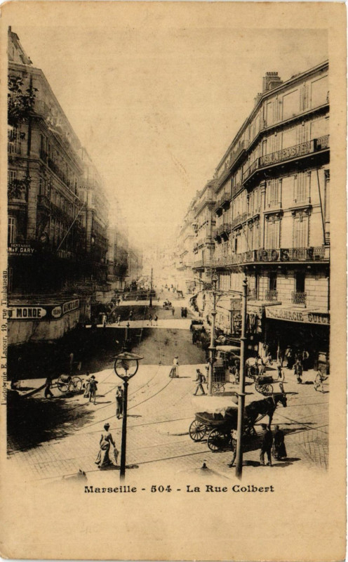 Carte postale ancienne Marseille La rue Colbert ` à Marseille