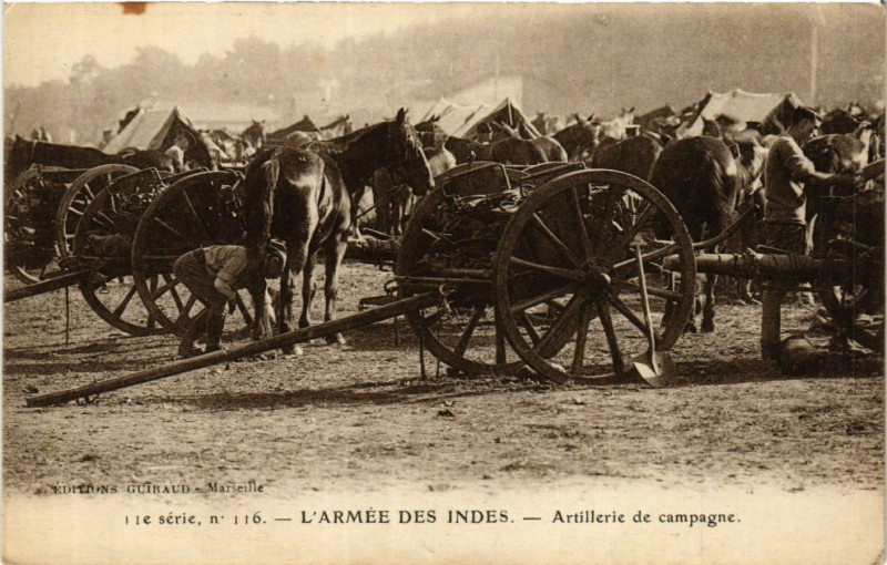 Carte postale ancienne Marseille l'Armee des Indes Artillerie de campagne à Marseille