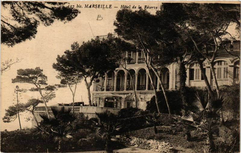 Carte postale ancienne Marseille Hotel de la Reserve à Marseille