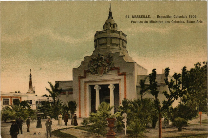 Carte postale ancienne Expo Coloniale Marseille 1906 Pavillon du ministere des Colonies à Marseille