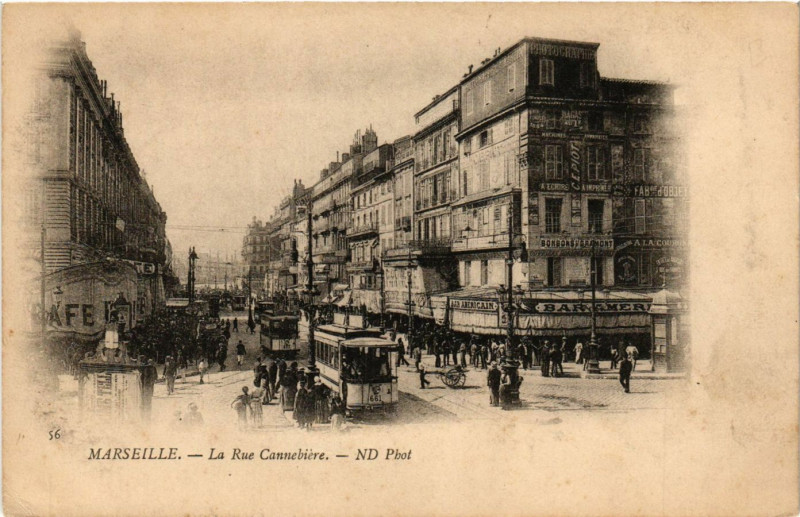 Carte postale ancienne Marseille - La Rue Cannebiere à Marseille