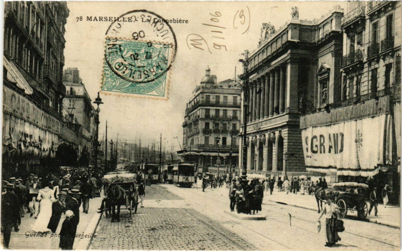 Carte postale ancienne Marseille - La Cannebiere à Marseille