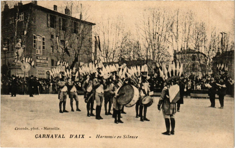 Carte postale ancienne Carnaval d'Aix - Harmonie en silence
