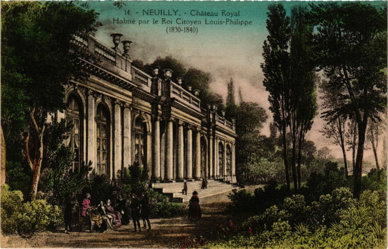 Carte postale ancienne Neuilly - Chateau Royal