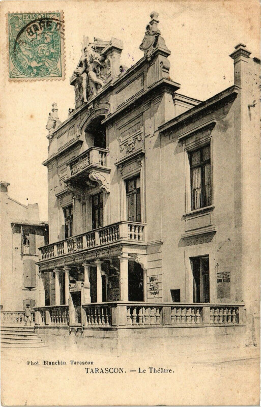 Carte postale ancienne Tarascon-Le Theatre à Tarascon