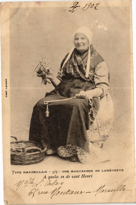 Carte postale ancienne Type Marseillais-Une Marchande de Langouste-A quelo es de sant Henri