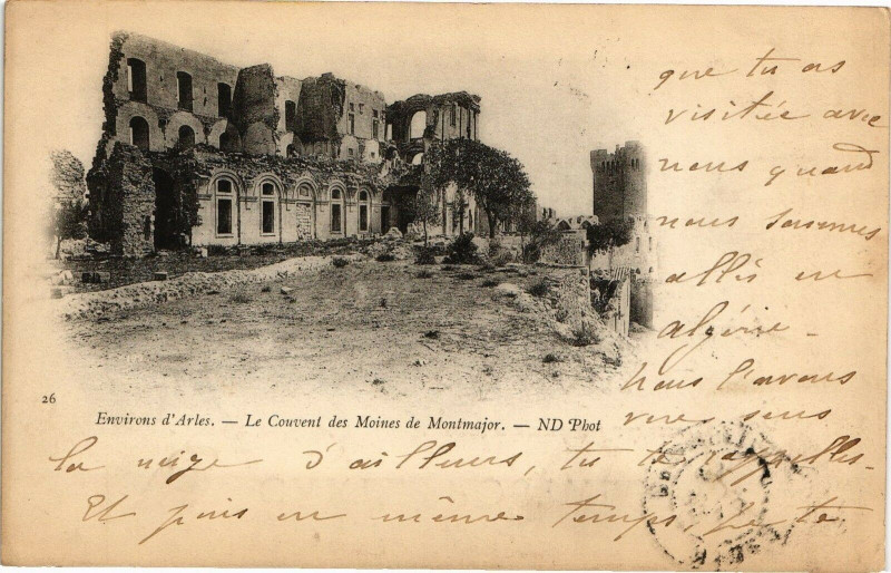 Carte postale ancienne Arles-Le Couvent des Moines de Montmajour à Arles