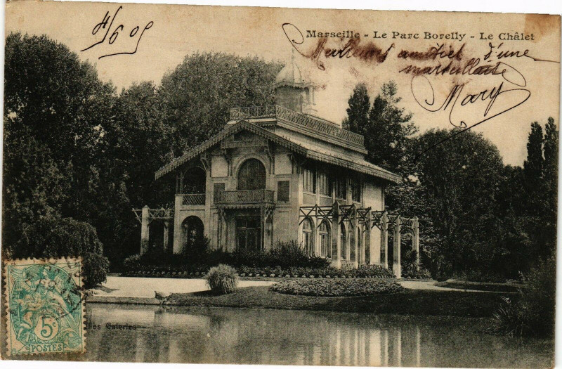 Carte postale ancienne Marseille-Le Parc Borelly-Le Chalet à Marseille