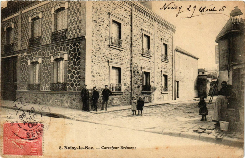 Carte postale ancienne Noisy-le-Sec Carrefour Brémont à Noisy-le-Sec
