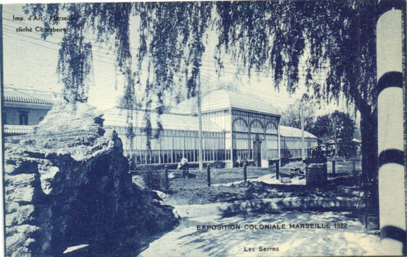 Carte postale ancienne Marseille Expo Coloniale 1922-Les Serres à Marseille