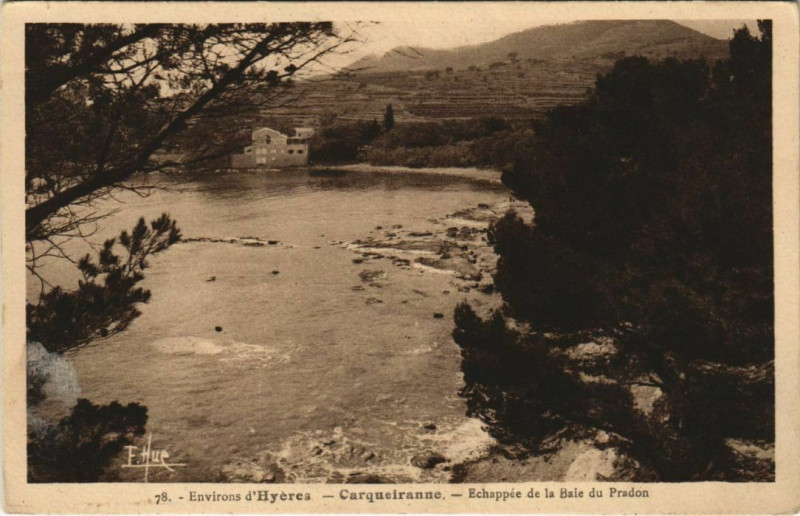 Carte postale ancienne Carqueiranne Echappee de la Baie du Pradon - Environs d'Hyeres à Carqueiranne